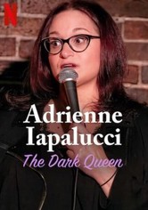 Adrienne Iapalucci: The Dark Queen