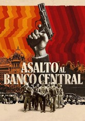 Asalto al Banco Central