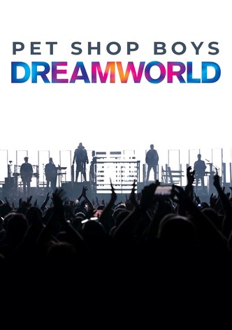 Pet Shop Boys Dreamworld: The Greatest Hits Live At The Royal Arena Kopenhagen