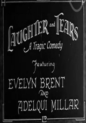 Laughter and Tears