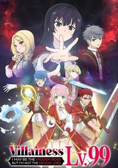 Akuyaku Reijou Level 99: Watashi wa Ura-Boss desu ga Maou dewa Arimasen