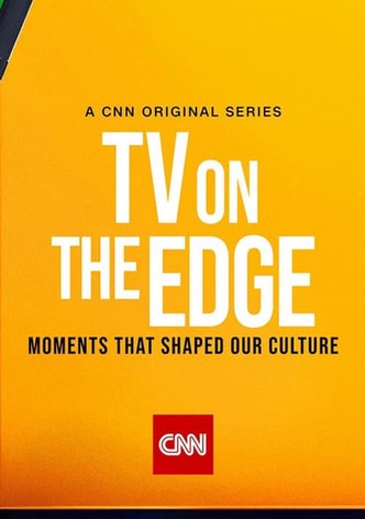 TV on the Edge: Moments That Shaped Our Culture