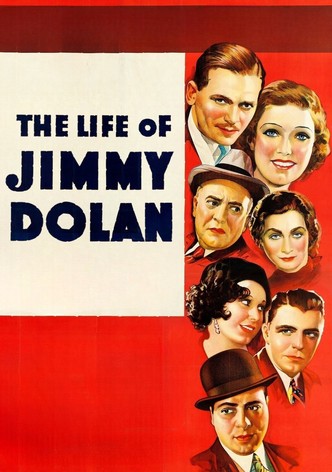 The Life of Jimmy Dolan