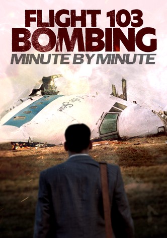 Flight 103 Bombing: Minute by Minute