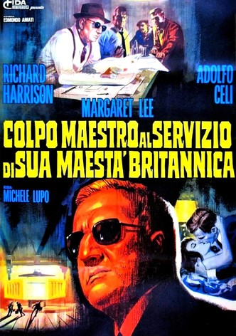 Colpo maestro al servizio di Sua Maestà britannica