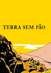 As Hurdes: Terra Sem Pão