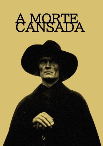 A Morte Cansada