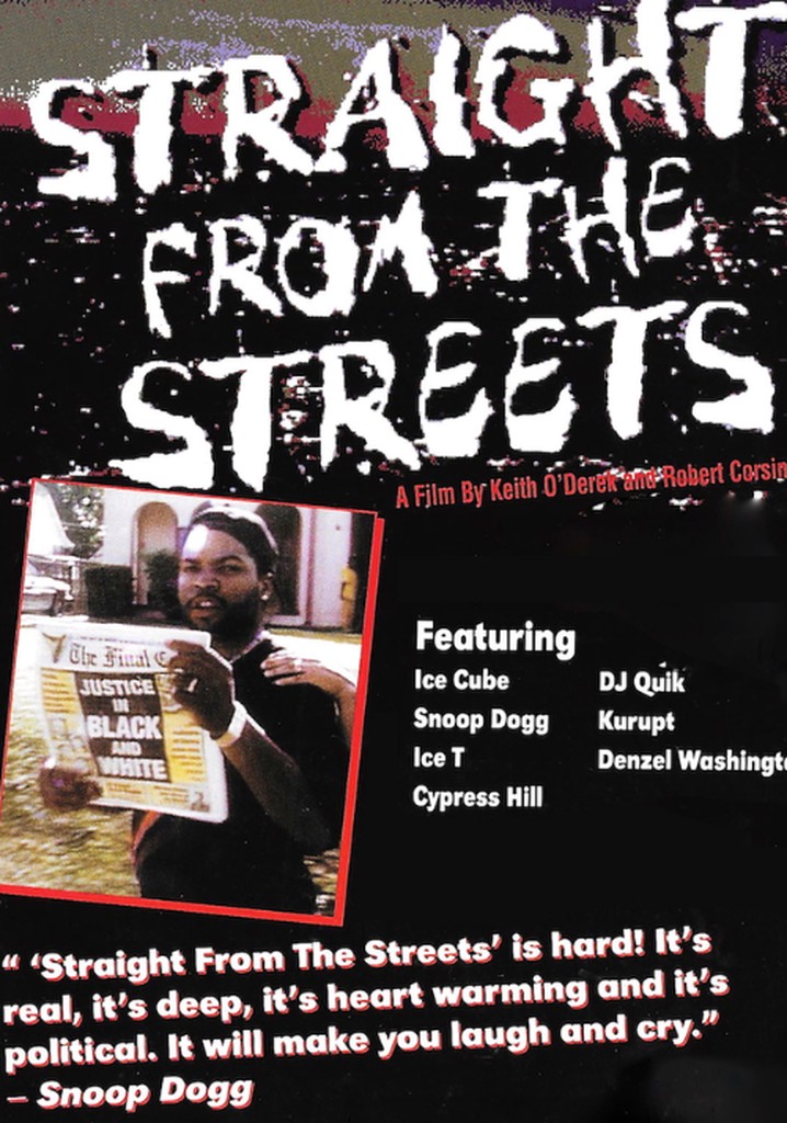 Straight from the Streets