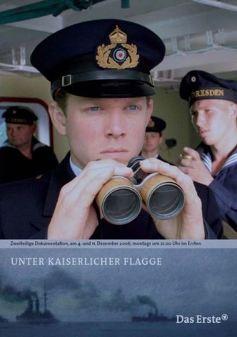 Unter kaiserlicher Flagge