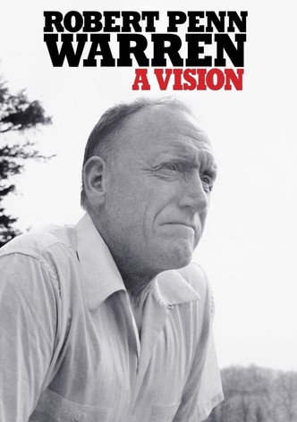 Robert Penn Warren: A Vision