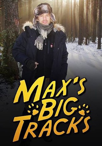 Max's Big Tracks