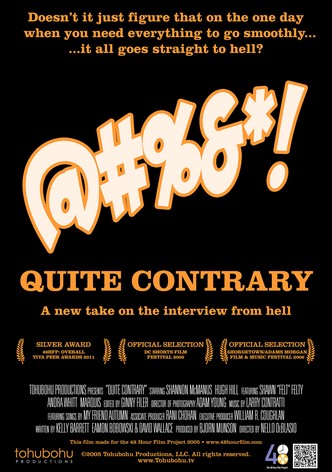 Quite Contrary