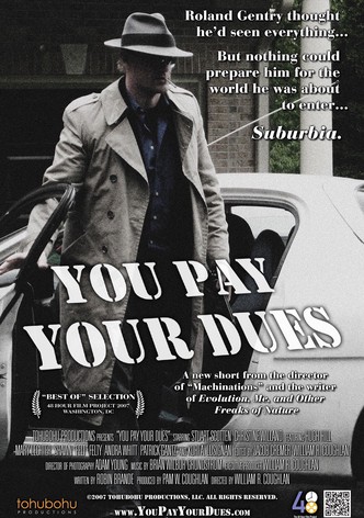 You Pay Your Dues