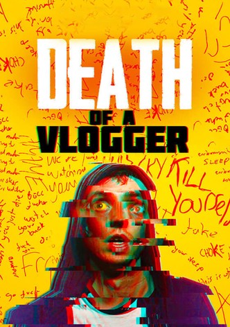 Death of a Vlogger