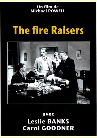 The Fire Raisers