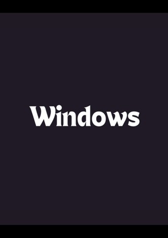 Windows