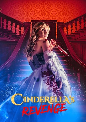 Cinderella's Revenge