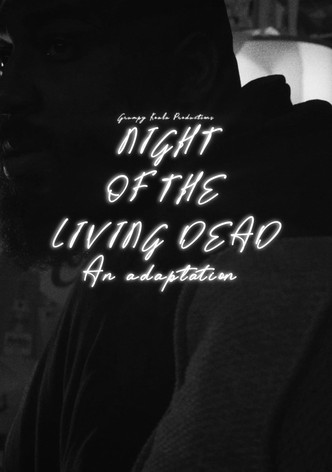 Night of the Living Dead: A short film adaptation