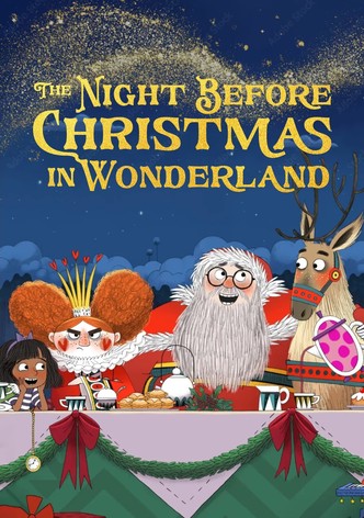 The Night Before Christmas in Wonderland