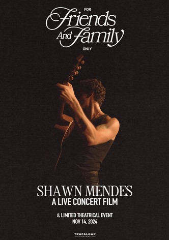 Shawn Mendes: For Friends and Family Only – A Live Concert Film