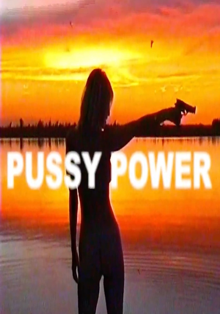 Pussy Power
