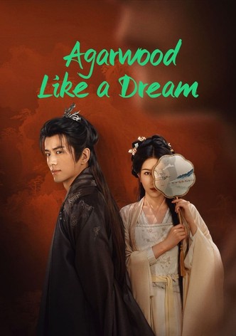 Agarwood Like a Dream ‎