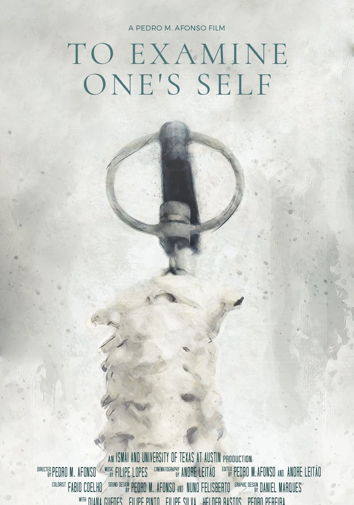 To Examine One’s Self