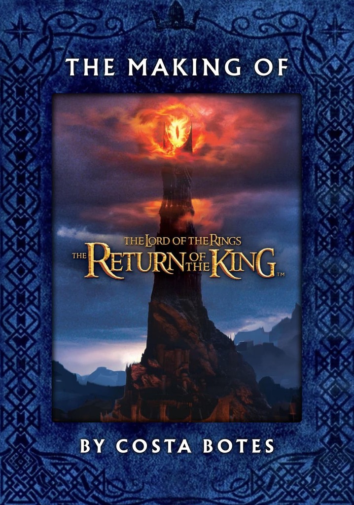 The Making of the Return of the King