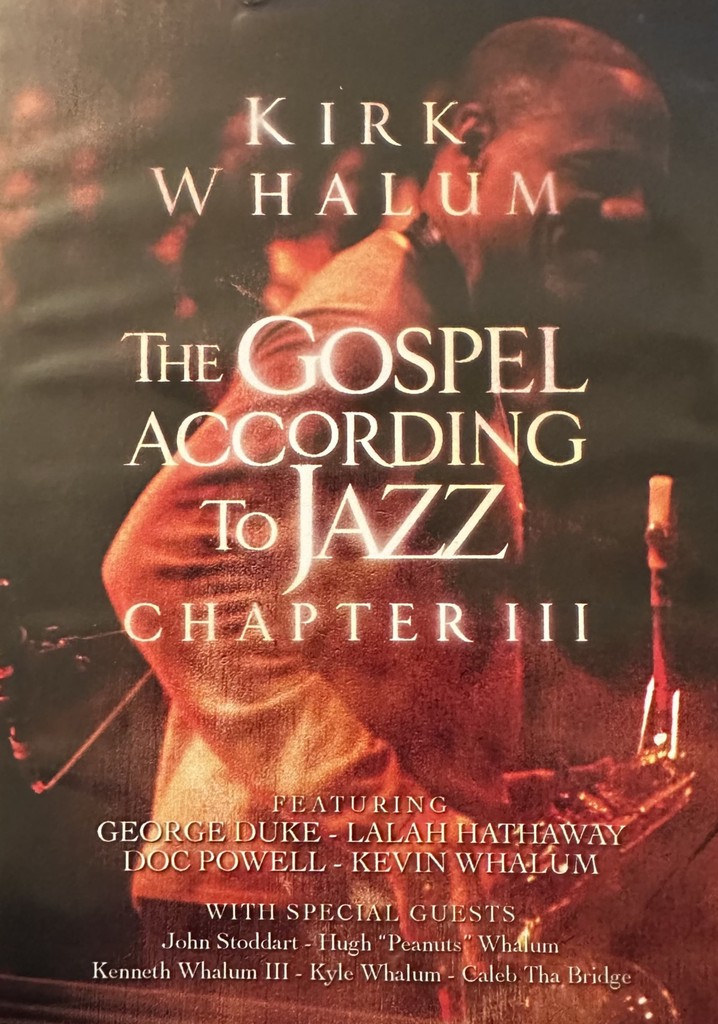The Gospel According to Jazz - Chapter III