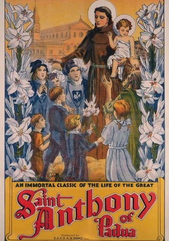 Anthony of Padua, The Saint of Miracles