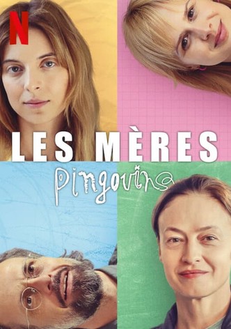 Les Mères pingouins