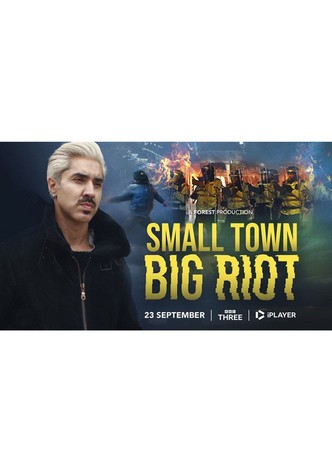 Small Town, Big Riot