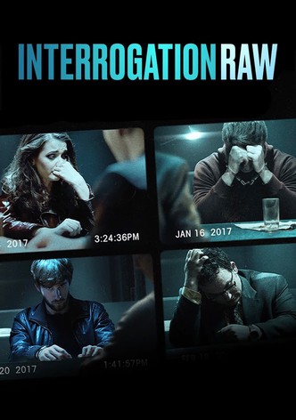 Interrogation Raw