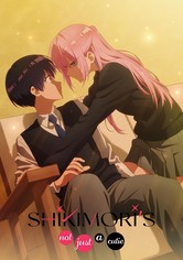 Shikimori's Not Just a Cutie - Staffel 1