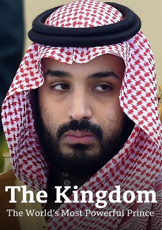The Kingdom: The World’s Most Powerful Prince