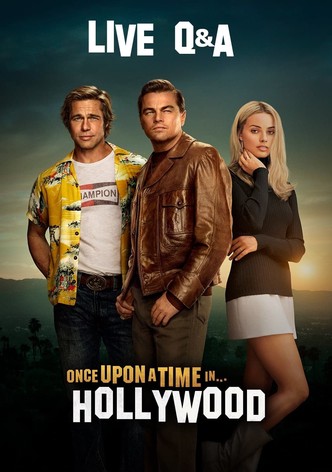 Once Upon a Time in... Hollywood: Live Q&A