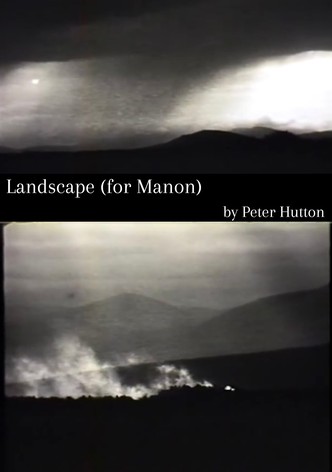 Landscape (for Manon)