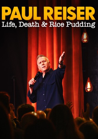 Paul Reiser: Life, Death and Rice Pudding