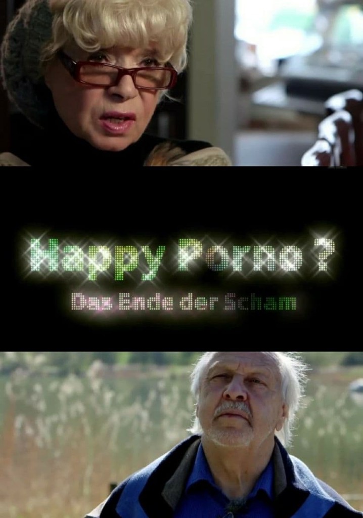Happy Porno? Das Ende der Scham