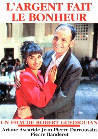 L'argent fait le bonheur