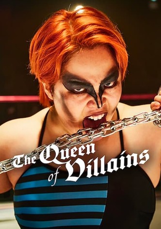 The Queen of Villains