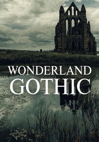 Wonderland: Gothic