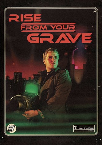 Rise from Your Grave