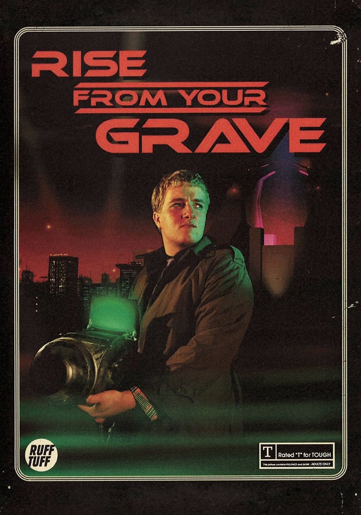 Rise from Your Grave