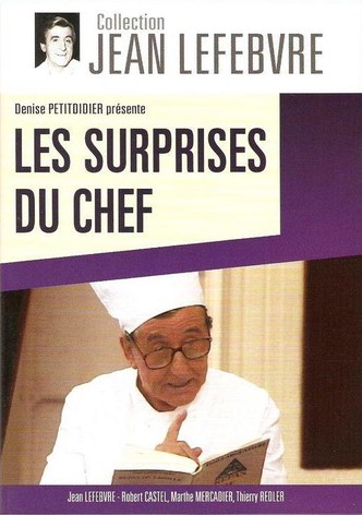 Les surprises du chef