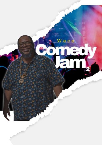 Waco Comedy Jam 2