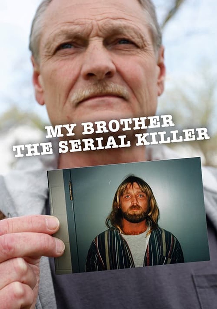 My Brother the Serial Killer