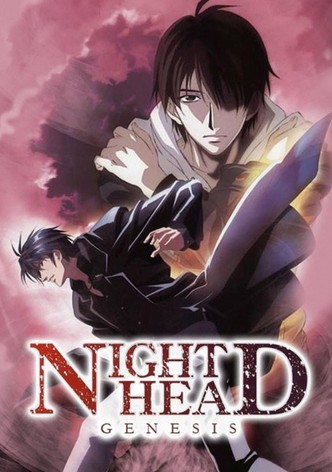 Night Head Genesis