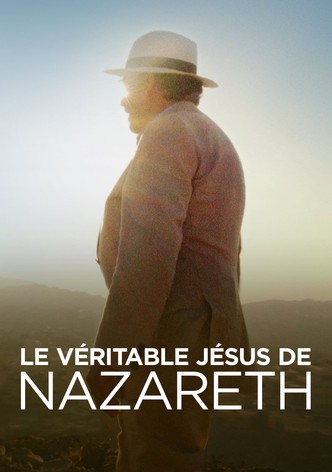 Le véritable Jésus de Nazareth