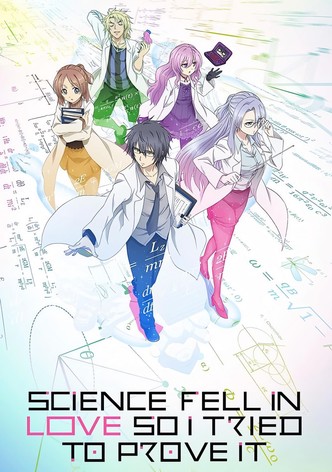 Science Fell in Love, So I Tried to Prove it